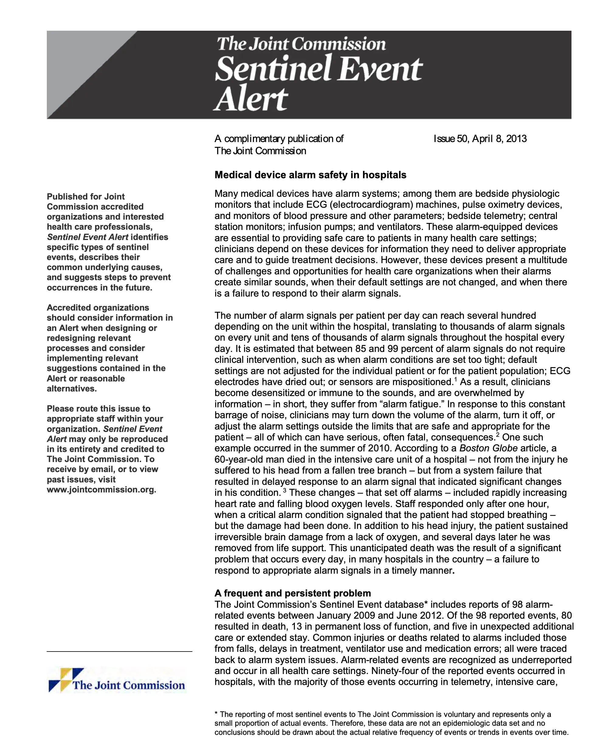 Sentinel Event Alert 50: 85 to 99 percent of clinical alarm signals do not require intervention